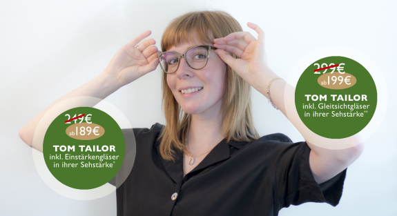 Tom Tailor Brille in Ihrer Sehstärke zum Aktionspreis von 197,00 Euro inklusive zwei entspiegelter, gehärteter Gleitsichtgläser. Das Mega Angebot mit dem Designergestell. Gut sehen und gut aussehen, exklusiv in Ingolstadt bei Optik Schönauer in der Lena-Christ-Str. 2a und Münchener Straße 93, 2x in Ingolstadt mit den Spezialisten für Gleitsichtgläsern, aus Meisterhand gefertigt.